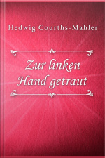 Zur Linken Hand Getraut