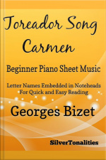 Toreador Song Beginner Piano Sheet Music