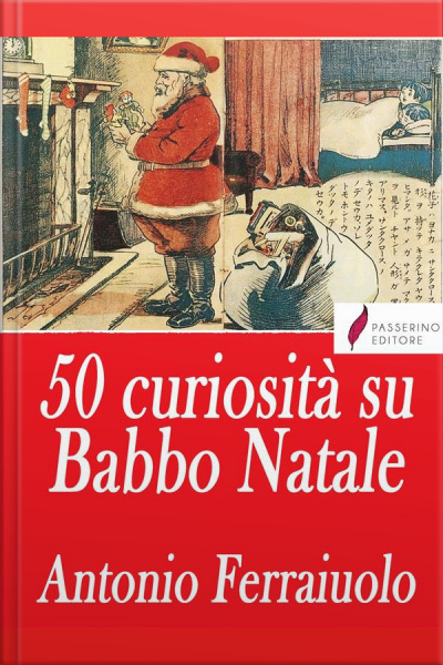 50 Curiosità Su Babbo Natale