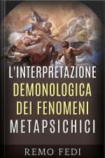 Linterpretazione Demonologica Dei Fenomeni Metapsichici