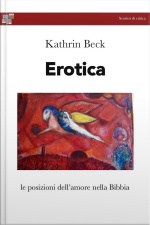 Erotica: Le Posizioni Dellamore Nella Bibbia