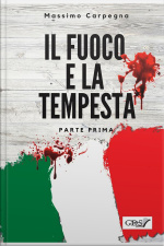 Il Fuoco E La Tempesta - Parte Prima