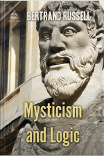 Mysticism And Logic