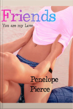 Friends - You Are My Love (friends #5)