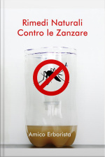 Rimedi Naturali Contro Le Zanzare