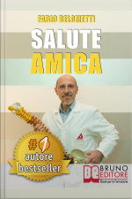 Salute Amica: Idee E Consigli Pratici Per Migliorare Il Tuo Benessere Quotidiano In Maniera Efficace E Salutare.
