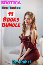 Erotica: New Tastes: 11 Books Bundle