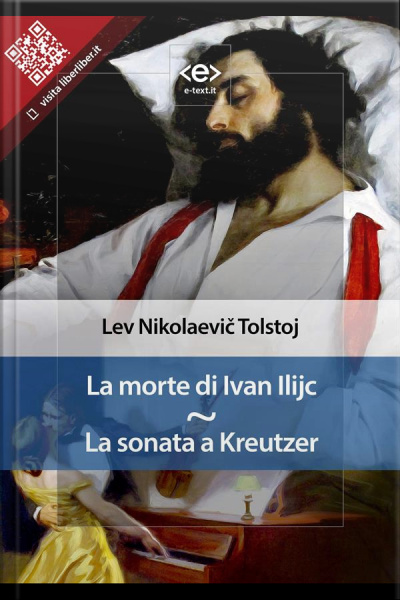 La Morte Di Ivan Ilijc - La Sonata A Kreutzer