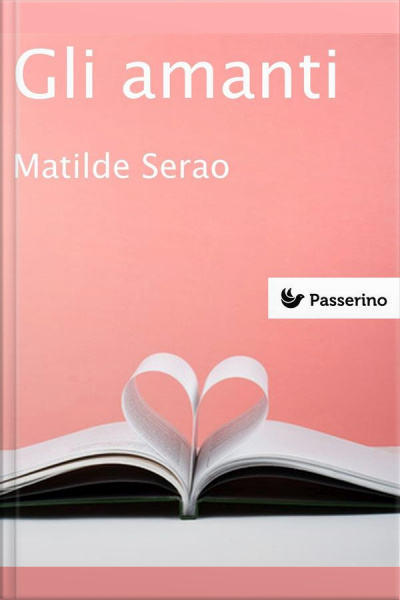 Gli Amanti: Pastelli