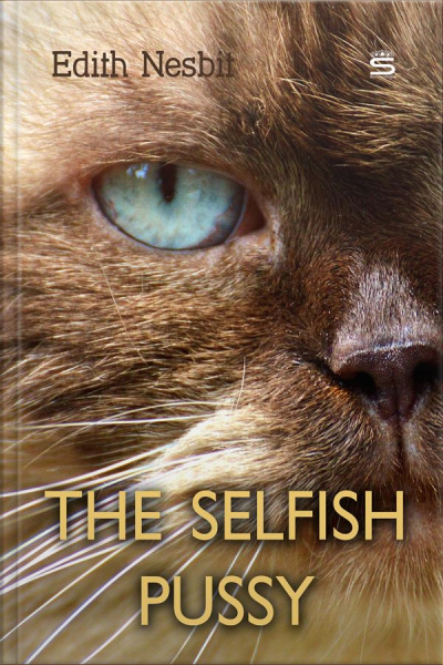 The Selfish Pussy