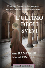 Lultimo Degli Svevi: Enzo, Un Futuro Da Imperatore, Ma Era Solo Un Uomo Innamorato