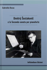 Dmitrij Šostakovič E La Seconda Sonata Per Pianoforte