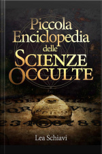 Piccola Enciclopedia Delle Scienze Occulte
