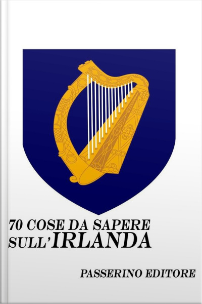 70 Cose Da Sapere Sullirlanda
