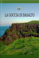 La Goccia Di Basalto