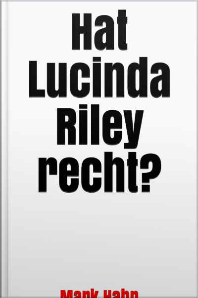 Hat Lucinda Riley Recht?