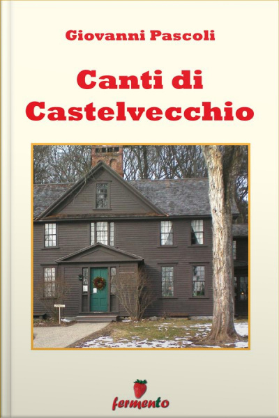 Canti Di Castelvecchio
