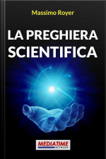 La Preghiera Scientifica