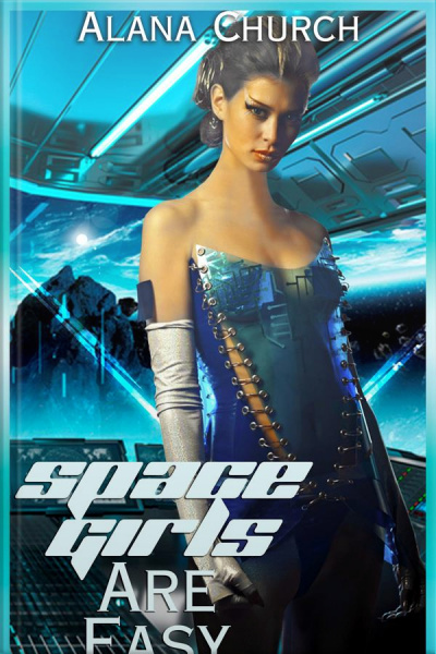 Space Girls Are Easy