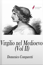 Virgilio Nel Medioevo (vol Ii)