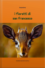 I Fioretti Di San Francesco