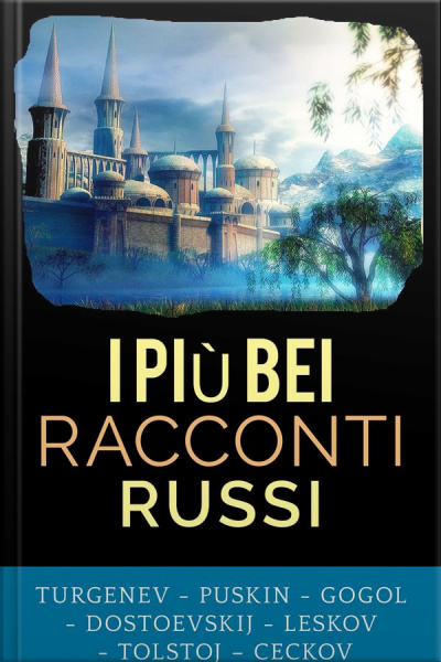 I Più Bei Racconti Russi