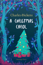 A Christmas Carol: A Ghost Story Of Christmas