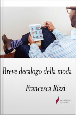 Breve Decalogo Della Moda