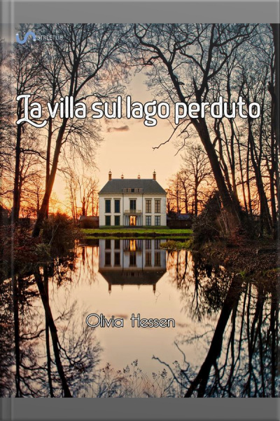 La Villa Sul Lago Perduto