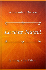 La Reine Margot