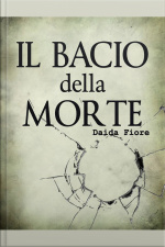 Il Bacio Della Morte: Volume 2
