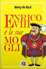 Enrico Viii E Le Sue Mogli