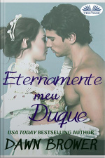 Eternamente Meu Duque