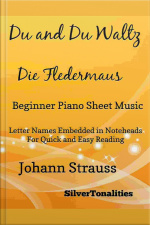Du And Du Waltz Die Fledermaus Beginner Piano Sheet Music