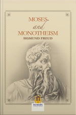 Moses And Monotheism
