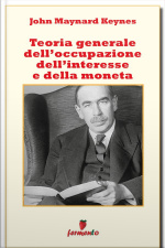 Teoria Generale Delloccupazione Dellinteresse E Della Moneta