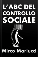 L’abc Del Controllo Sociale