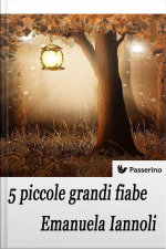 5 Piccole Grandi Fiabe