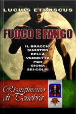 Fuoco E Fango