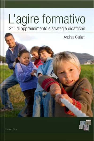 Lagire Formativo: Stili Di Apprendimento E Strategie Didattiche