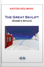 The Great Ski Lift: Zerbis Space