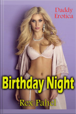 Birthday Night: Daddy Erotica