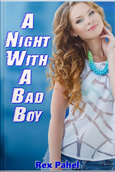 A Night With A Bad Boy