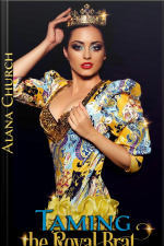 Taming The Royal Brat