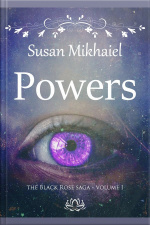 Powers (the Black Rose Saga I)