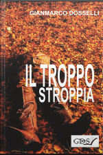Il Troppo Stroppia
