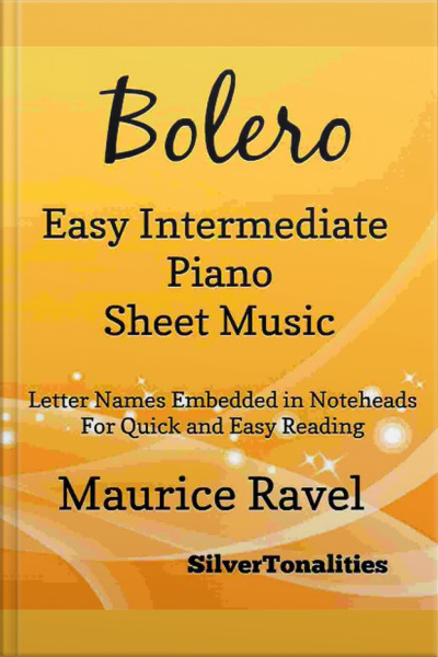 Bolero Easy Intermediate Piano Sheet Music