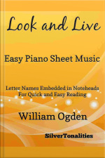Look And Live Easy Piano Sheet Music