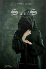 Stauròs La Rivelazione