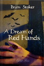 A Dream Of Red Hands